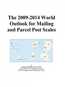 Baixar The 2009-2014 World Outlook for Mailing and Parcel Post Scales pdf, epub, eBook