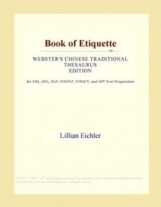 Baixar Book of Etiquette (Webster's Chinese Traditional Thesaurus Edition) pdf, epub, eBook