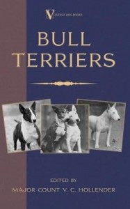 Baixar Bull Terriers (A Vintage Dog Books Breed Classic – Bull Terrier) pdf, epub, eBook