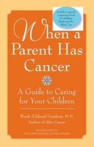 Baixar When a Parent Has Cancer pdf, epub, eBook