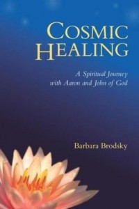 Baixar Cosmic Healing: A Spiritual Journey with Aaron and John of God pdf, epub, eBook