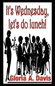 Baixar It's Wednesday, let's do lunch! pdf, epub, eBook