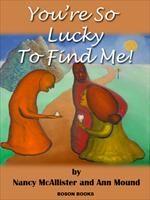 Baixar You're So Lucky to Find Me! pdf, epub, eBook