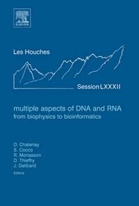 Baixar Multiple Aspects of Dna And Rna: From Biophysics To Bioinformatics: Lecture Notes of the Les Houches pdf, epub, eBook