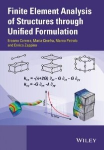 Baixar Finite Element Analysis of Structures through Unified Formulation pdf, epub, eBook