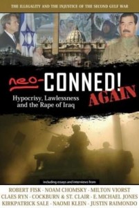 Baixar Neo-Conned! Again: Hypocrisy, Lawlessness, and the Rape of Iraq pdf, epub, eBook