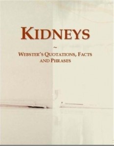 Baixar Kidneys: Webster¿s Quotations, Facts and Phrases pdf, epub, eBook