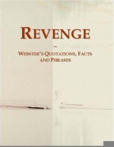 Baixar Revenge: Webster¿s Quotations, Facts and Phrases pdf, epub, eBook