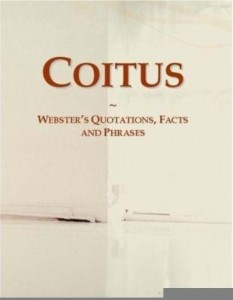 Baixar Coitus: Webster¿s Quotations, Facts and Phrases pdf, epub, eBook