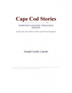 Baixar Cape Cod Stories (Webster's Japanese Thesaurus Edition) pdf, epub, eBook