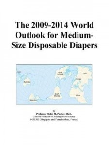Baixar The 2009-2014 World Outlook for Medium-Size Disposable Diapers pdf, epub, eBook