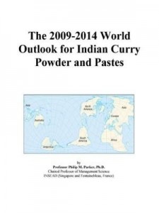 Baixar The 2009-2014 World Outlook for Indian Curry Powder and Pastes pdf, epub, eBook