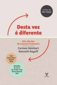 Baixar Desta vez é diferente – Oito séculos de loucura financeira pdf, epub, eBook