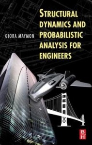 Baixar Structural Dynamics and Probabilistic Analysis for Engineers pdf, epub, eBook