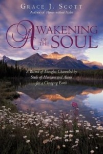 Baixar Awakening of the Soul: A Record of Thoughts Channeled by Souls of Humans and Aliens for a Changing E pdf, epub, eBook