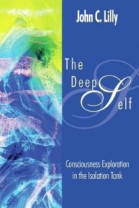 Baixar The Deep Self: Consciousness Exploration in the Isolation Tank pdf, epub, eBook