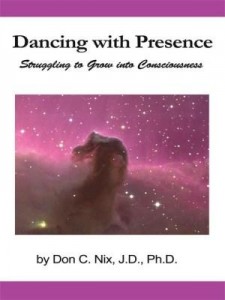 Baixar Dancing with Presence: Struggling to Grow into Consciousness pdf, epub, eBook