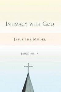 Baixar Intimacy With God: Jesus The Model pdf, epub, eBook