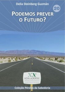 Baixar Podemos prever o futuro? pdf, epub, eBook