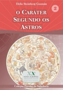 Baixar O Caráter Segundo os Astros pdf, epub, eBook