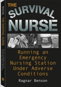 Baixar Survival Nurse: Running An Emergency Nursing Station Under Adverse Conditions pdf, epub, eBook