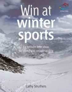 Baixar Win at Winter Sports: 52 Brilliant Ideas for Skiing and Snowboarding pdf, epub, eBook