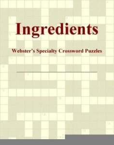 Baixar Ingredients – Webster's Specialty Crossword Puzzles pdf, epub, eBook