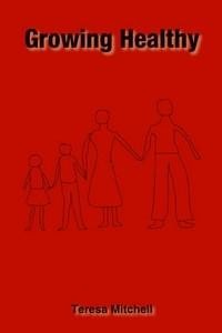 Baixar Growing Healthy pdf, epub, eBook