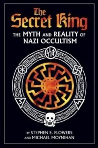 Baixar The Secret King: The Myth and Reality of Nazi Occultism pdf, epub, eBook