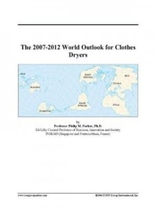 Baixar The 2007-2012 World Outlook for Clothes Dryers pdf, epub, eBook