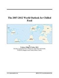 Baixar The 2007-2012 World Outlook for Chilled Food pdf, epub, eBook
