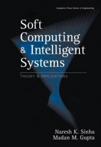 Baixar Soft Computing and Intelligent Systems: Theory and Applications pdf, epub, eBook