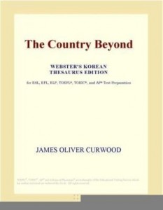 Baixar The Country Beyond (Webster's Korean Thesaurus Edition) pdf, epub, eBook