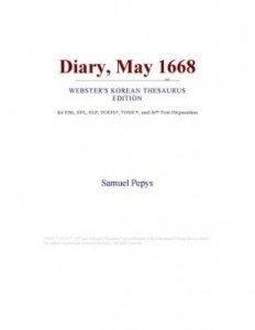 Baixar Diary, May 1668 (Webster's Korean Thesaurus Edition) pdf, epub, eBook