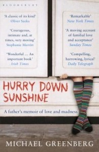 Baixar Hurry Down Sunshine: A father's memoir of love and madness pdf, epub, eBook