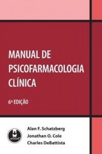 Baixar Manual de Psicofarmacologia Clínica – 6ª Ed. 2009 pdf, epub, eBook