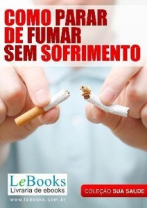 Baixar COMO PARAR DE FUMAR SEM SOFRIMENTO pdf, epub, eBook