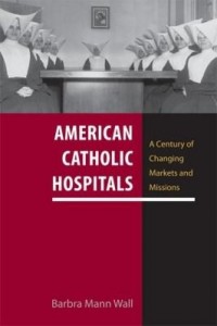 Baixar American Catholic Hospitals pdf, epub, eBook