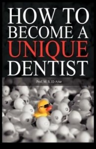 Baixar How to Become a Unique Dentist pdf, epub, eBook