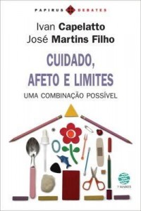 Baixar Cuidado , Afeto e Limites : Uma Combinação Possível pdf, epub, eBook