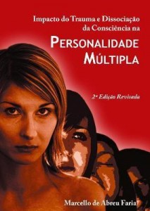 Baixar Impacto do trauma e dissociação da consciência na personalidade múltipla pdf, epub, eBook
