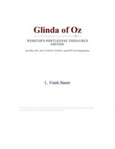 Baixar Glinda of oz (webster’s portuguese thesaurus pdf, epub, eBook