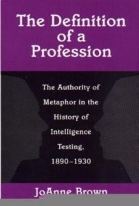 Baixar The Definition of a Profession: The Authority of Metaphor in the History of Intelligence Testing, 18 pdf, epub, eBook