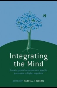 Baixar Integrating the Mind: Domain General Versus Domain Specific Processes in Higher Cognition pdf, epub, eBook