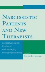 Baixar Narcissistic Patients and New Therapists: Conceptualization, Treatment, and Managing Countertransfer pdf, epub, eBook