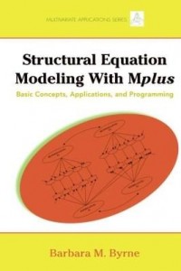 Baixar Structural Equation Modeling with Mplus: Basic Concepts, Applications, and Programming pdf, epub, eBook
