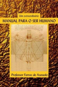 Baixar Um manual extraordinário para o Ser humano pdf, epub, eBook
