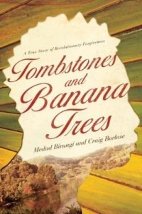 Baixar Tombstones and Banana Trees: A True Story of Revolutionary Forgiveness pdf, epub, eBook