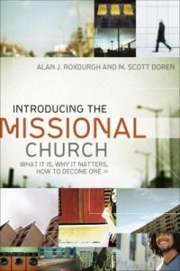 Baixar Introducing the Missional Church: What It Is, Why It Matters, How to Become One pdf, epub, eBook