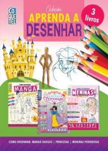 Baixar Coleção Aprenda A Desenhar 1: Como Desenhar Mangá Shoujo, Princesas e Meninas Poderosas pdf, epub, eBook
